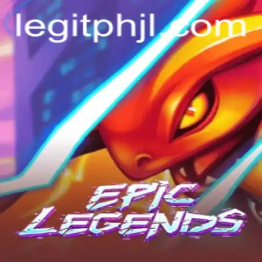 Explore the Enigmatic World of EpicLegends: An In-Depth Guide
